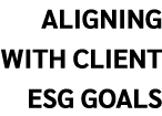 Aligning with Client ESG Goals